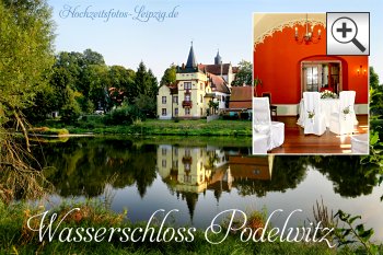 Foto: Wasserschloss Podelwitz mit Trauzimmer