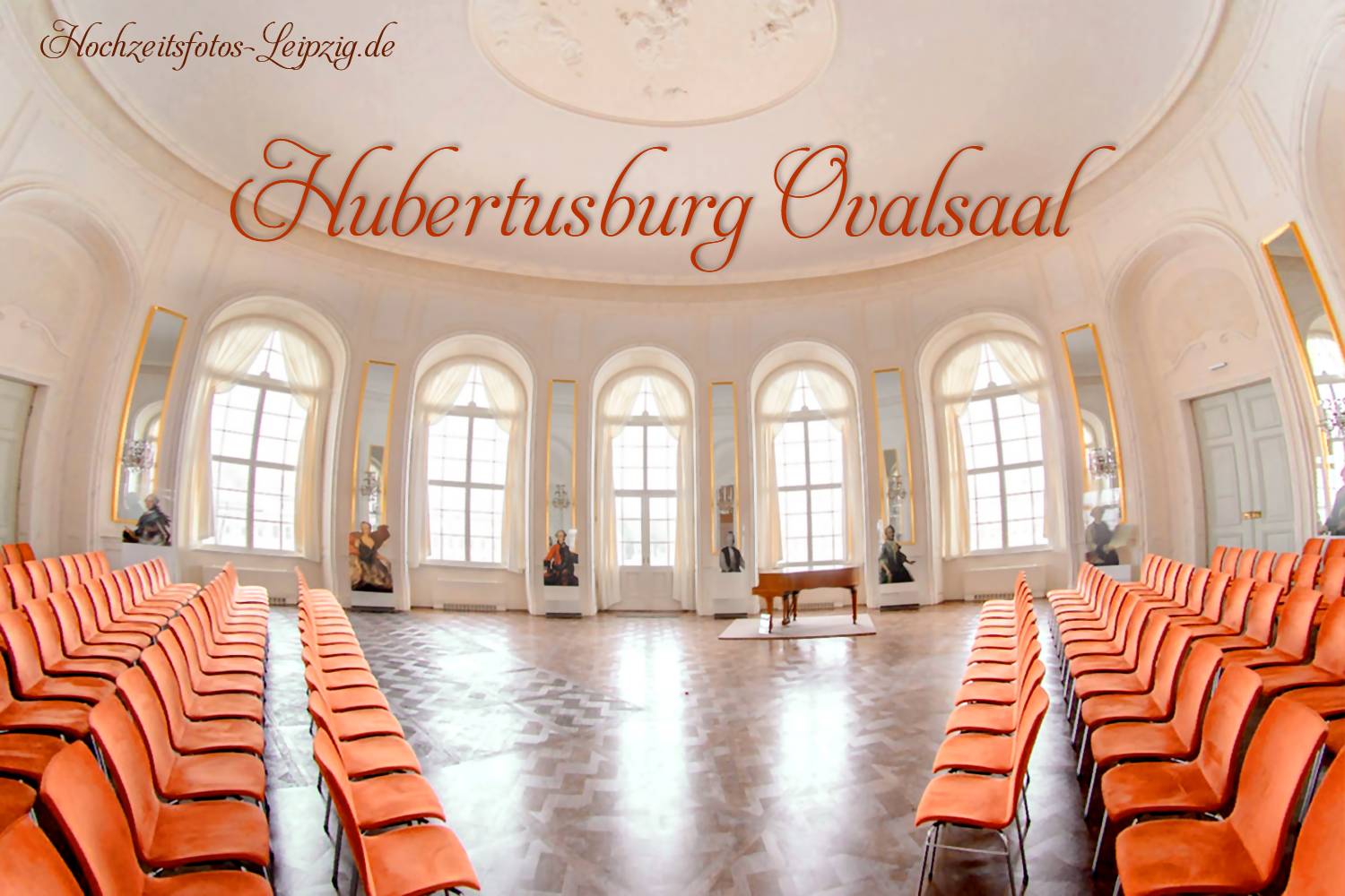 Heiraten auf Schloss Hubertusburg im Trauzimmern Ovalsaal